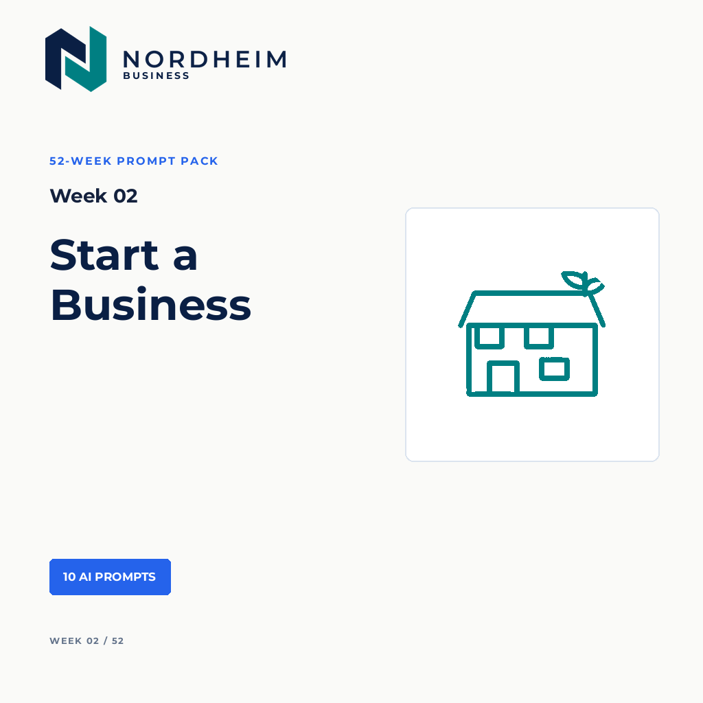 Week 02 | Start a Business — 10 AI Prompts
