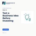 Week 14 | Test a Business Idea Before Investing — 10 AI Prompts