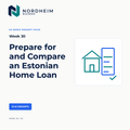 Home Loan Preparation & Offer Comparison — 10 AI Prompts for Estonia