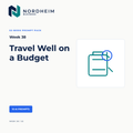 Week 38 | Travel Well on a Budget — 10 AI Prompts
