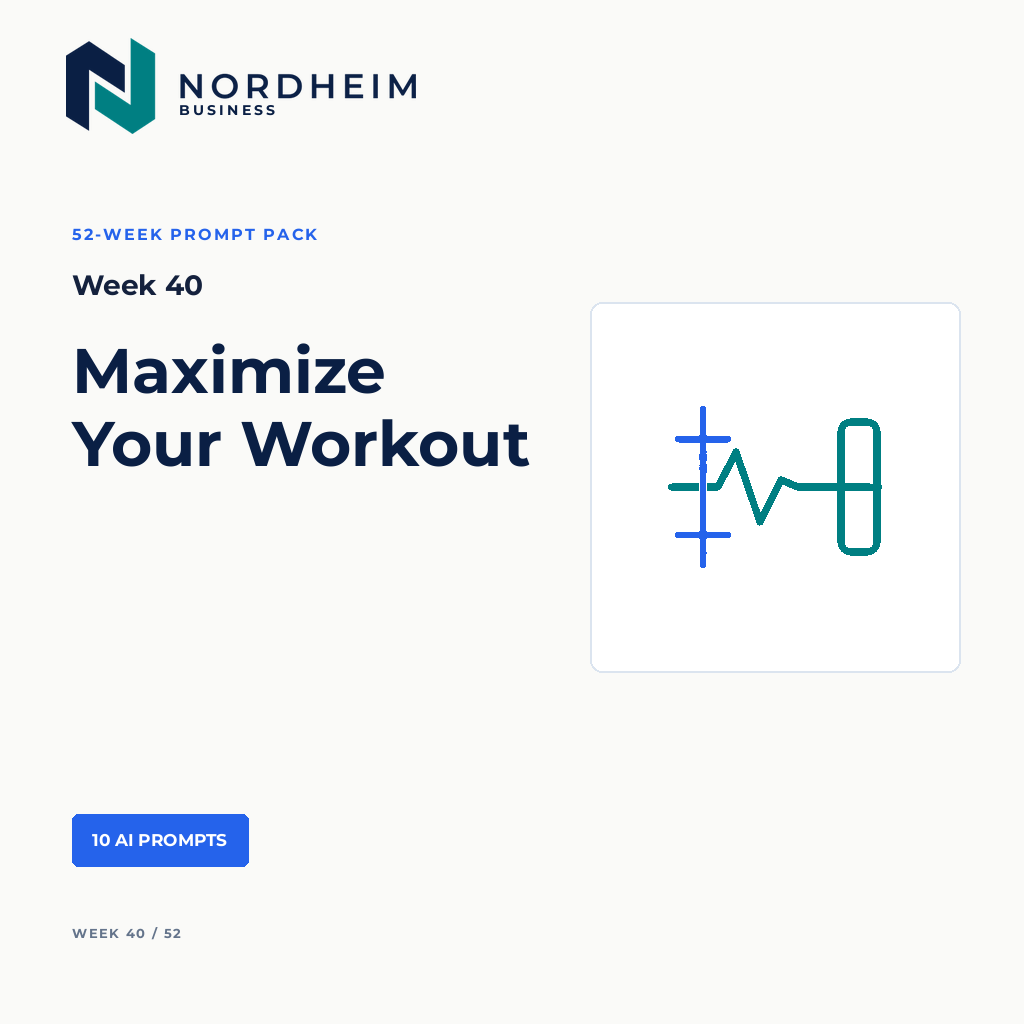 Week 40 | Maximize Your Workout — 10 AI Prompts